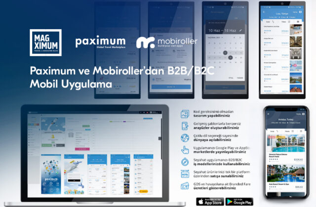 Paximum ve Mobiroller’dan B2B/B2C Mobil Uygulama